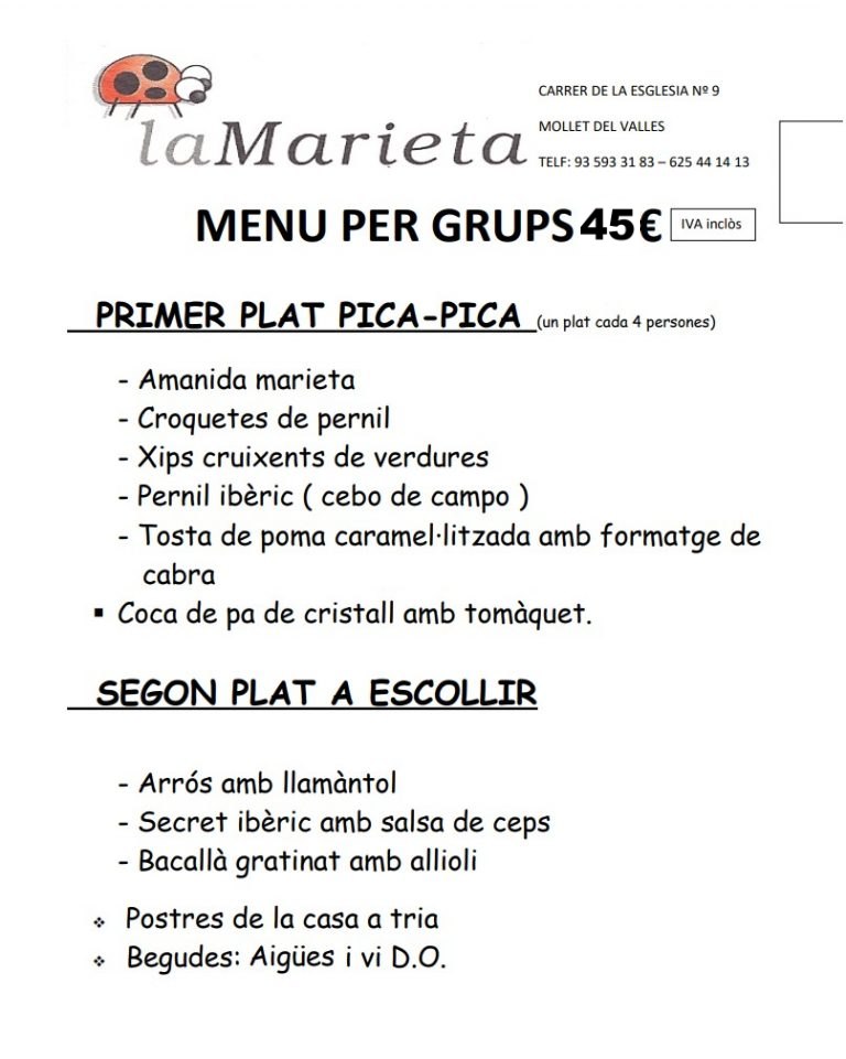 Menú grupos la Marieta 45 €